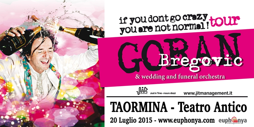 Taormina. Goran Bregovic & Wedding and Funeral Orchestra: il 20 luglio concerto al Teatro Antico