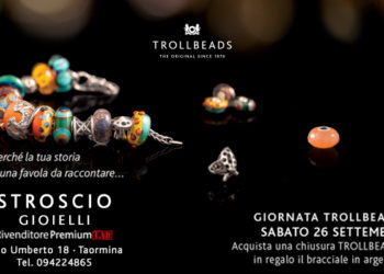 Taormina. “Stroscio Gioielli”: sabato 26 settembre l’attesissima “Giornata Trollbeads”
