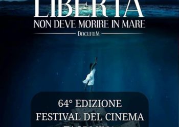 “La libertà non deve morire in mare” del regista Alfredo Lo Piero al Taormina Film Fest 2018