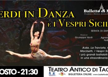 Taormina. Verdi in Danza e I Vespri Siciliani: l’11 agosto al Teatro Antico