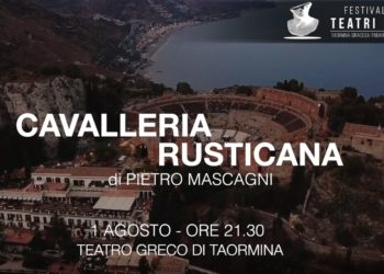 Taormina. Cresce l’attesa per “Cavalleria Rusticana”. Sabato 1° agosto al Teatro Antico