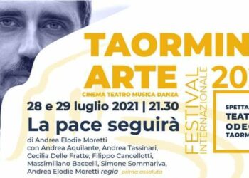 Fondazione Taormina Arte. Teatro Odeon: “La pace seguirà”