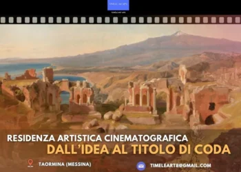Taormina. “Residenza artistica cinematografica – Dall’idea al titolo di coda”